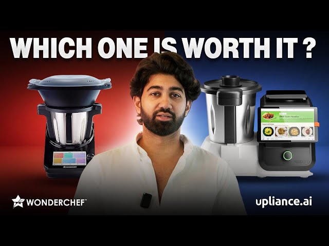 Upliance.ai's Upliance 1.0 vs WonderChef's Chef Magic — Honest Review?