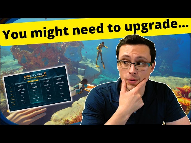 Subnautica 2 PC System Requirements Analysis