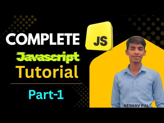 JavaScript Full Course for Beginners in Hindi | Complete Tutorial 2025