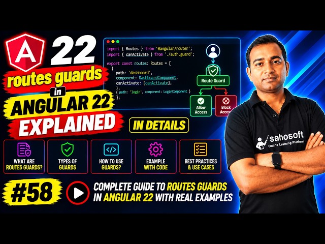 Route Guards in Angular 22 Explained in Detail | Angular 22 Complete Course