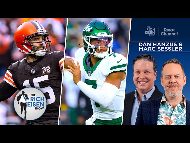 Heed the Call’s Dan Hanzus & Marc Sessler Talk Browns & Jets Expectations | The Rich Eisen Show