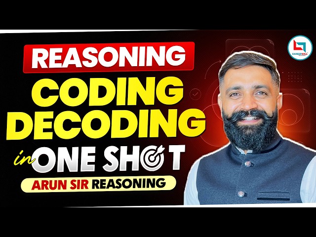 Coding Decoding One Shot 🔥 Reasoning | Coding Decoding reasoning tricks | Arun Sir Reasoning #ssc