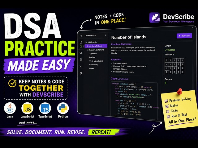 DSA Practice Made Easy | Keep Notes & Code Together with DevScribe