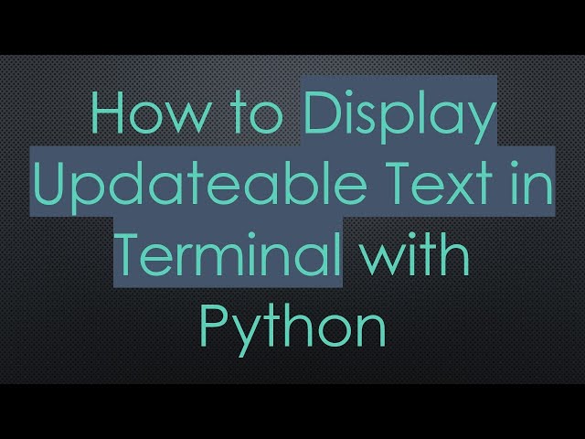 How to Display Updateable Text in Terminal with Python