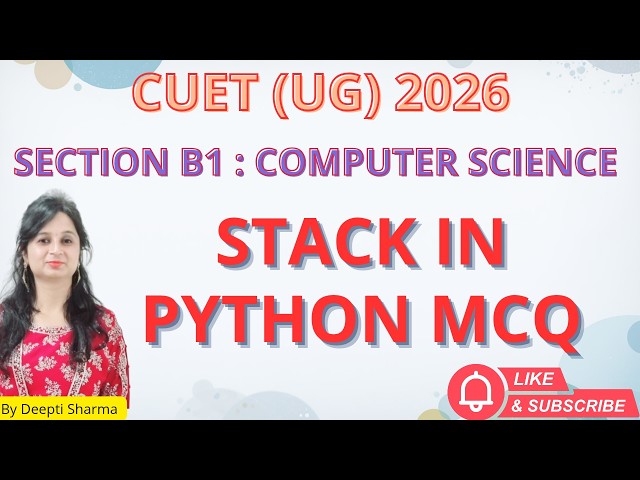 Stack in Python MCQ | Python Stack MCQ | CUET UG 2026 Computer Science #cuetug2026 #cuet2026 #cuet
