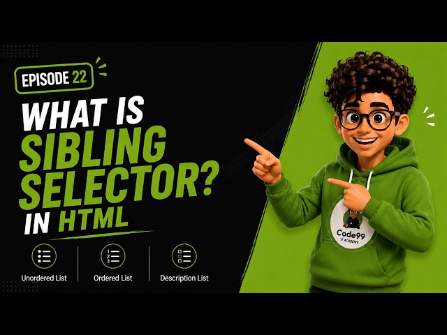 Sibling Selector Explained in Tamil | CSS Selectors for Beginners | Episode 22