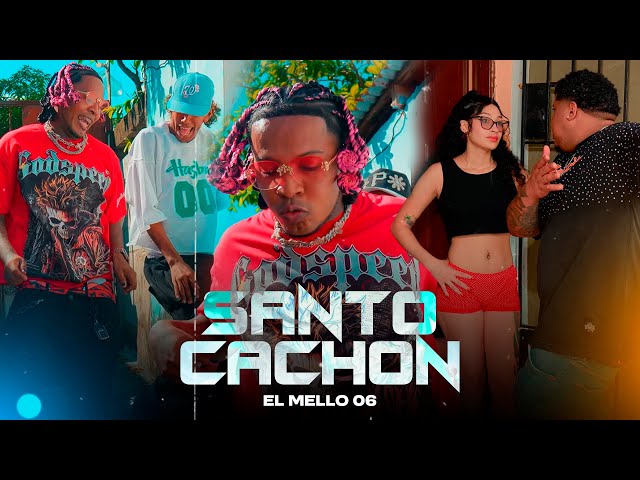 EL MELLO 06, MEGADIVO PRODUCE - SANTO CACHON 🦌 (Official Video)