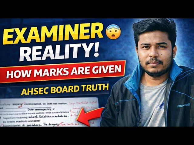 AHSEC Board Reality | How Examiners Check Answer Sheets | HS Final 2026