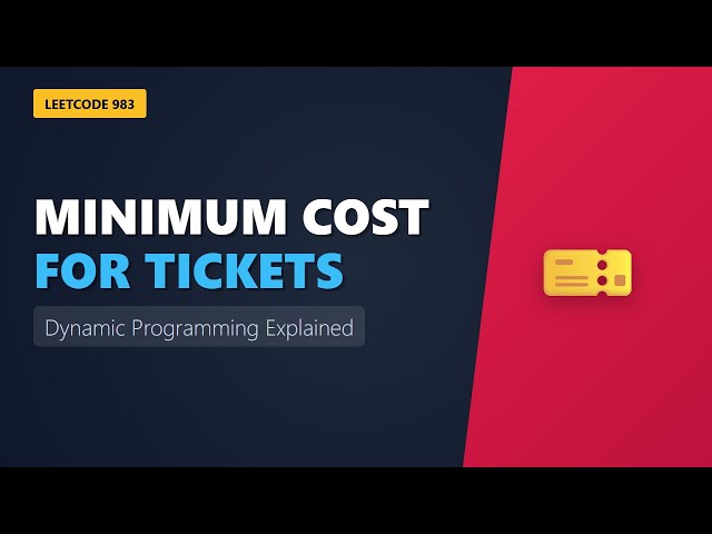 Minimum Cost For Tickets - LeetCode 983 Dynamic Programming Explained