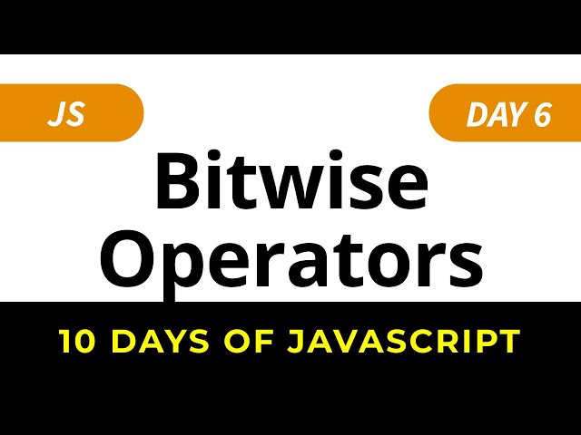 HackerRank 10 Days of JavaScript Solutions: Bitwise Operators (Day 6)