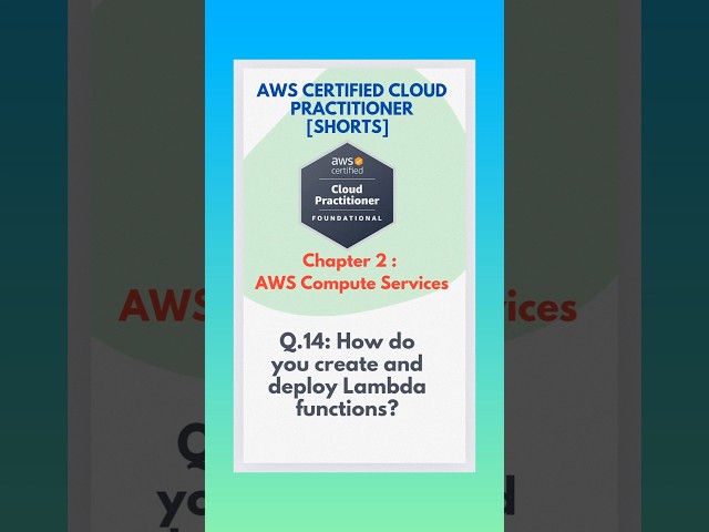 Creating and Deploying AWS Lambda Functions
