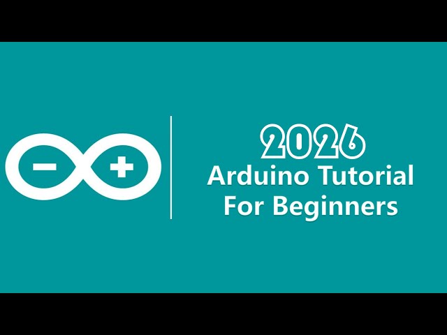 Arduino Tutorial For Absolute Beginners 2026 | Ep. 1: What is Arduino & IDE Setup
