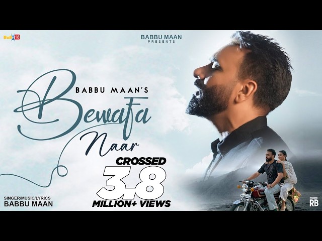 Bewafa Naar - Official Video I Babbu Maan | Sukh D | Deedar Gill | Latest Punabi Song 2026