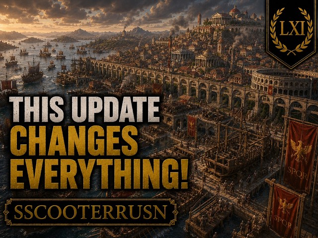 61-This Update Changes EVERYTHING! Anno 117 Campaign.