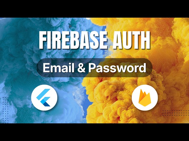 Implement Firebase Auth in Flutter 2026 | Email & Password | Sign up & Login | Firebase Flutter