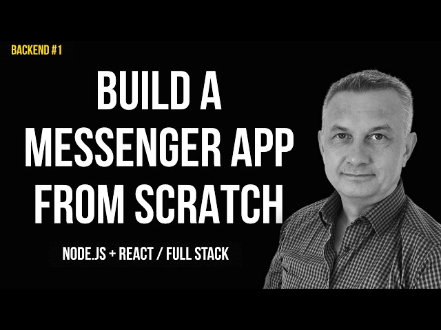 Build a Full Stack Messenger App from Scratch — Node.js + React | Backend #1