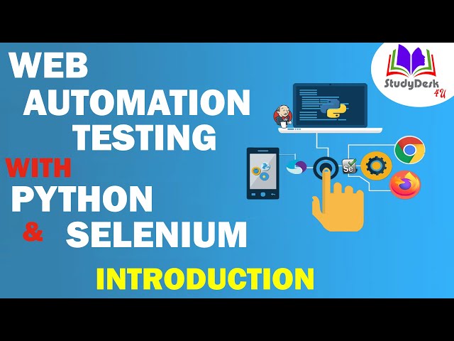 Selenium Introduction | Web Automation Testing With Selenium And Python  | StudyDesk4U