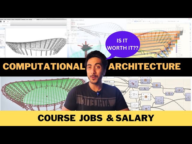 Digital & Computational Architecture Courses | Jobs | Salary Explained in Detail 2023