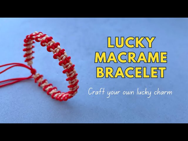 Red & Beige Macrame Bracelet | Create a Lucky Bracelet with Easy Knots