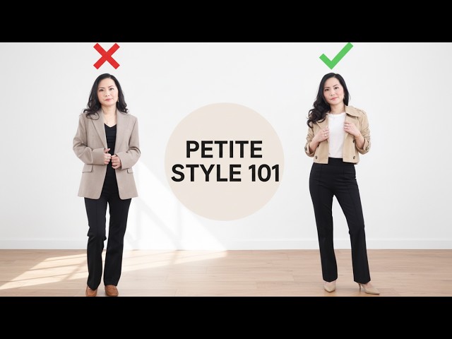 If you are short and nothing looks flattering, watch this first.