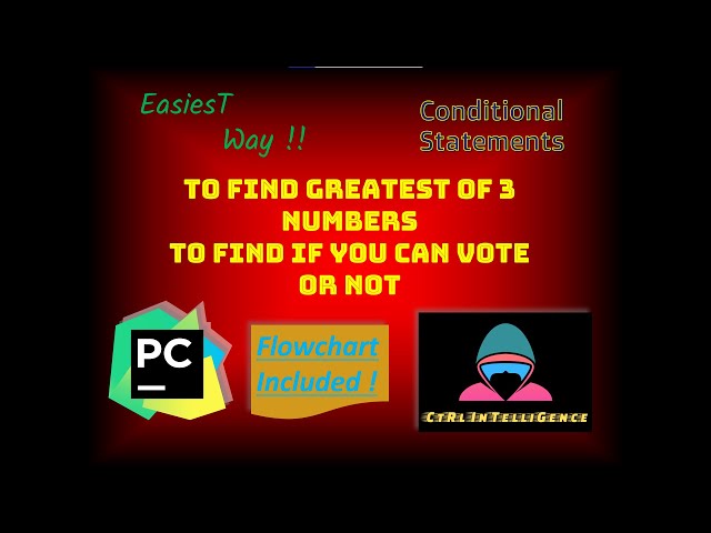 IF-ELIF-ELSE | Greatest of 3 Numbers | Python Tutorial | No ADS