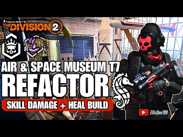 Air & Space Museum | T7 Escalation | Corrosive Shell | REFACTOR Skill Damage + Heal Build