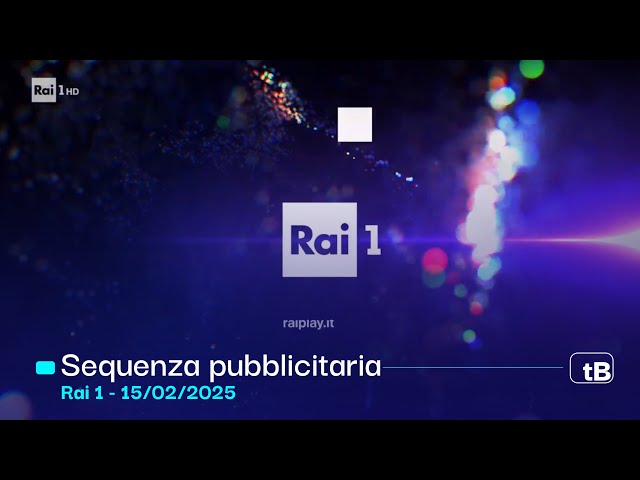 Sequenza pubblicitaria Rai 1 - 15 febbraio 2025