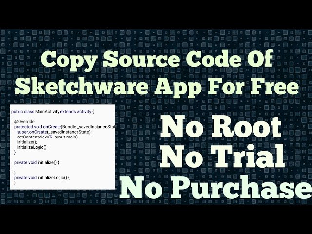 Copy Source Code Of Sketchware App For Free(No Root)||SKETCHWARE HACK||Universal Copy