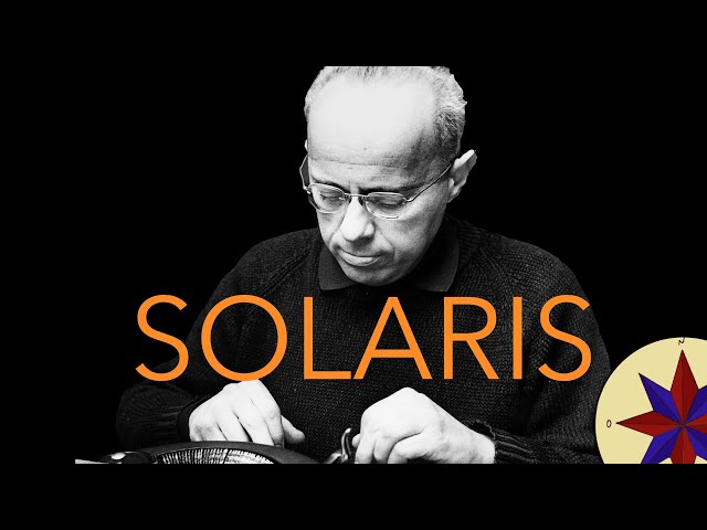 A brief philosophical analysis of "Solaris" by Stanislaw Lem