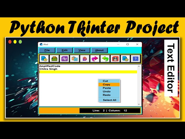 Text Editor ( API Project ) | Python Tkinter