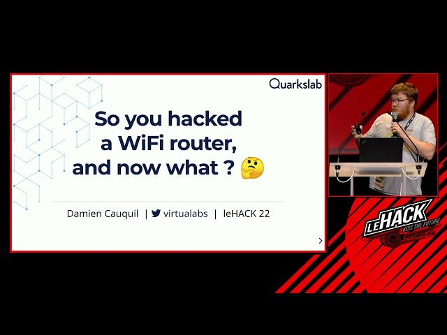 🇫🇷 SO YOU HACKED A WIFI ROUTER, AND NOW WHAT ?