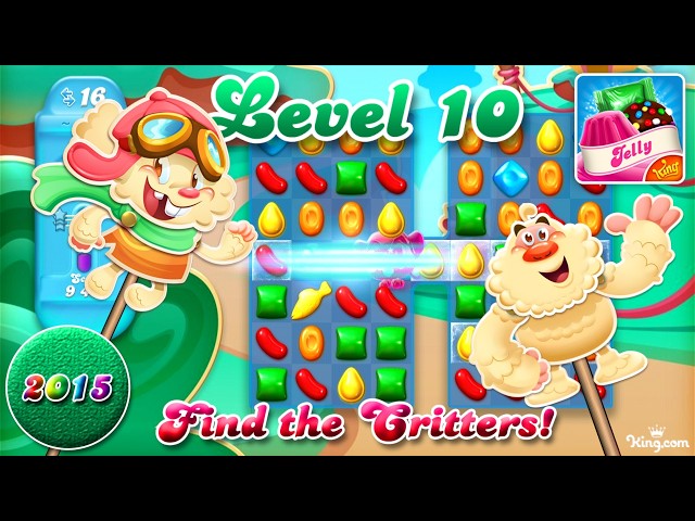 Level 10 - 2015 OG Candy Crush Jelly