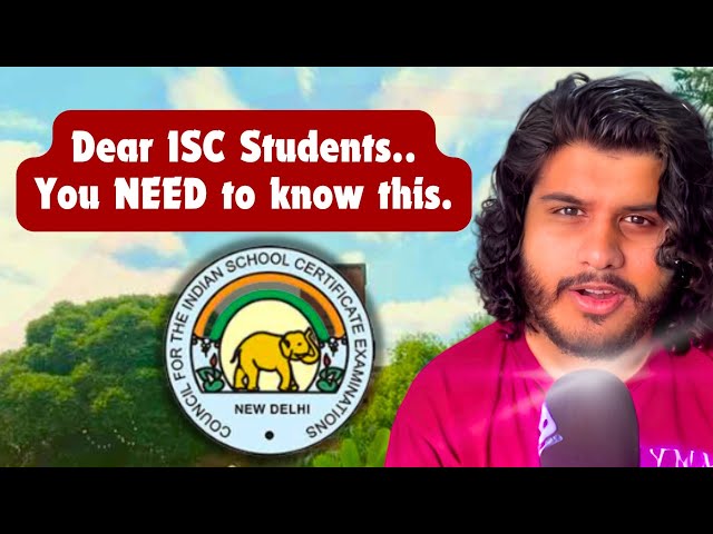 ISC Student in Class 12? Watch this.