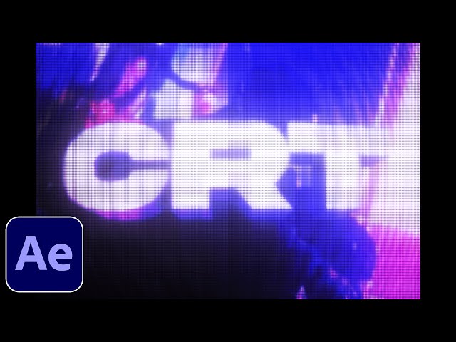 How To Make A CRT LOOK In After Effects (NO PLUGINS)