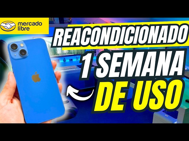 Refurbished iPhone 13 Experience on Mercado Libre | 1 Week of Use