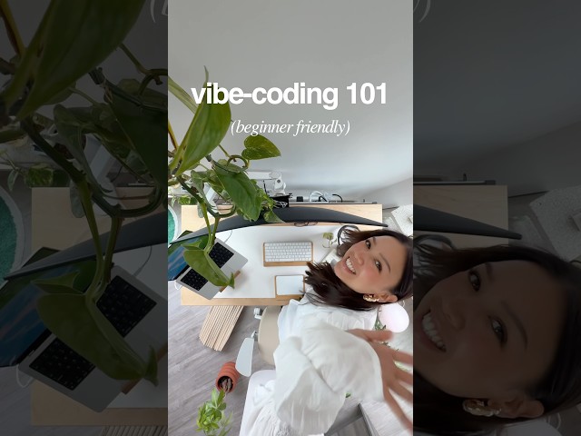 Vibe-coding 101 (beginner friendly) 🍥🫶