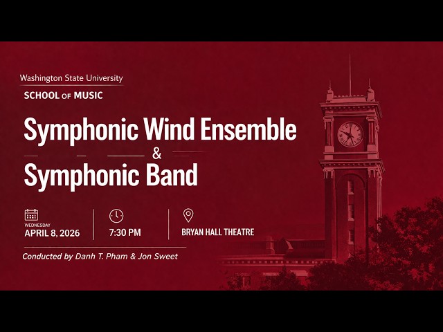 WSU Symphonic Band & Symphonic Wind Ensemble