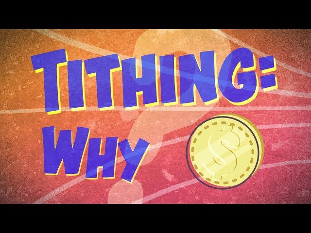 Why Tithe?