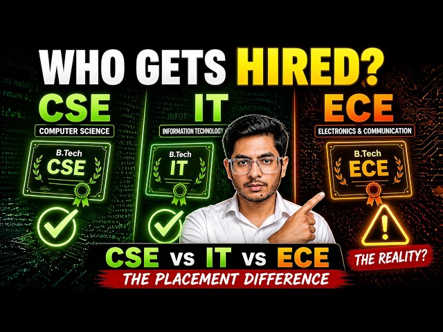 CSE vs IT vs ECE: The Placement Truth No One Tells You