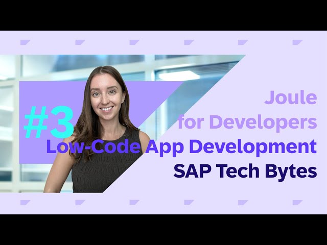 Low-code Development with SAP Joule for Developers