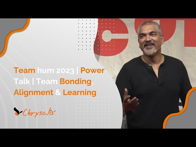Team hum 2023 | Power Talk | Manish Gupta | Team Bonding, Alignment & Learning