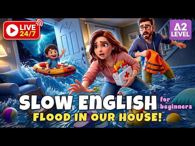 The Flood Took Over Our Neighborhood! I Easy Workplace English For Beginners (A1–A2)