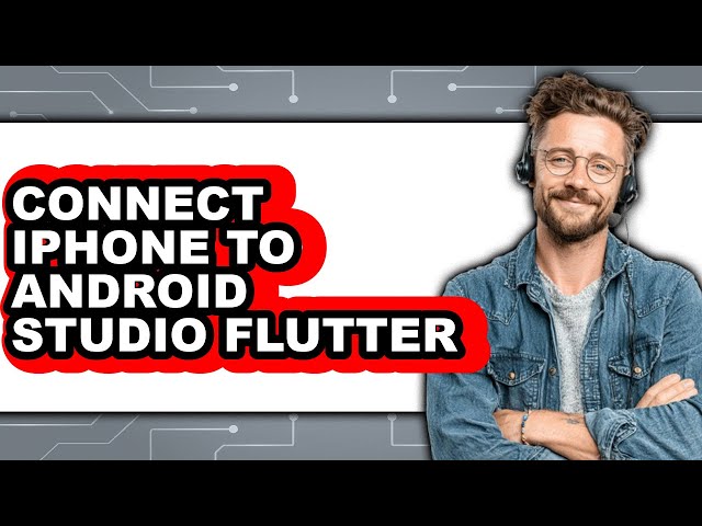 How to Connect Iphone to Android Studio Flutter - Step by Step