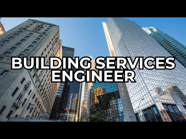 Building Services Engineer - Job Summary