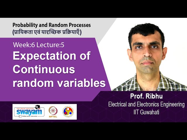 Lec 44: Expectation of Continuous random variables