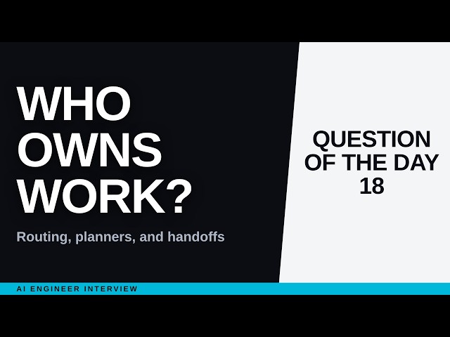 AI Engineer Interview: Orchestrator-Worker, Routing, and Handoffs