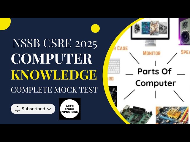 NSSB CSRE 2025 | Computer Knowledge Complete Mock Test 