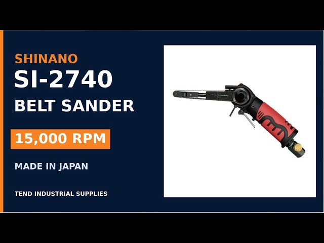 Shinano SI-2740 Pneumatic Belt Sander | 15,000 RPM, 10 × 330 mm, Made in Japan