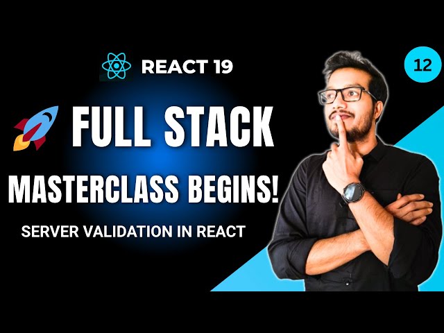 React 19 Full Stack Masterclass Ep 12 – Handling Server Side Validation & UX Feedback in React