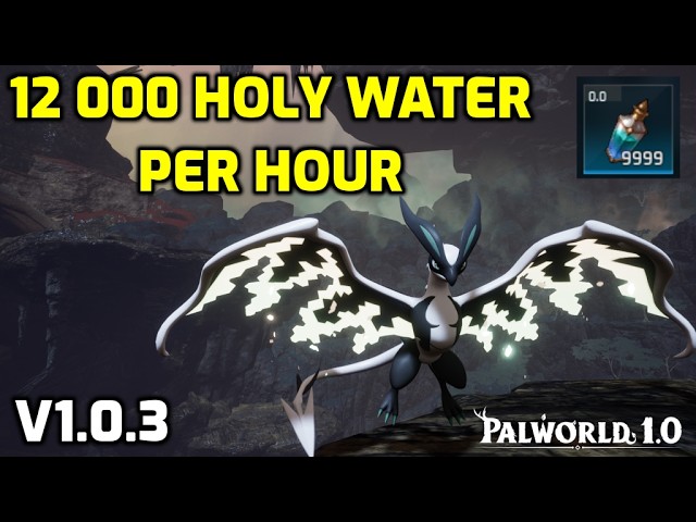 Palworld: Updated Best World Tree Holy Water Farming Route! 12000 Per Hour in v1.0.3